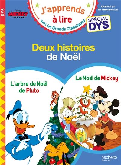 Deux histoires de Noël : spécial dys