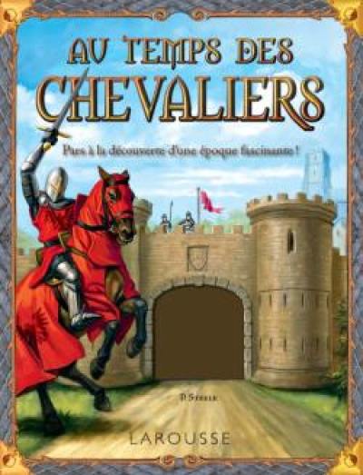 Au temps des chevaliers