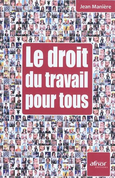 Le droit du travail pour tous