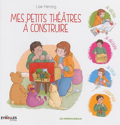 Mes petits théâtres à construire