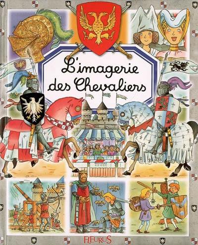 L'imagerie des chevaliers