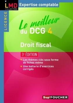 Le meilleur du DCG 4 : droit fiscal