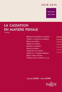 La cassation en matière pénale : 2018-2019