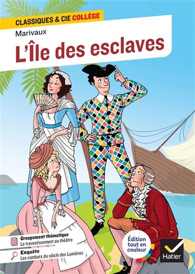 L'île des esclaves (1725) : texte intégral