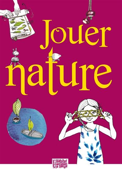 Jouer nature