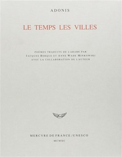 Le temps des villes : poèmes