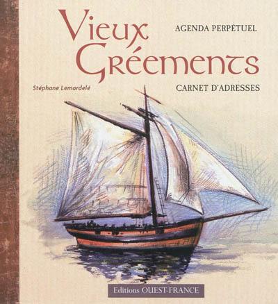 Vieux gréements : agenda perpétuel, carnet d'adresses