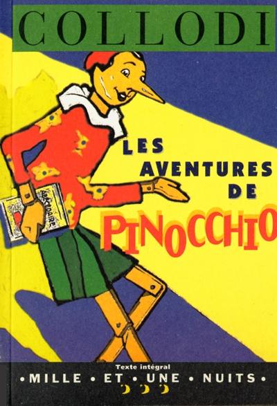 Les aventures de Pinocchio : histoire d'un pantin