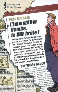 L'immobilier flambe, le SDF brûle !