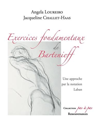 Exercices fondamentaux de Bartenieff : une approche par la notation Laban