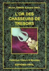 L'or des chasseurs de trésors