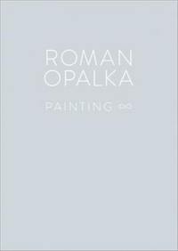 Roman Opalka Painting