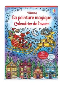 La peinture magique : Calendrier de l'avent : dès 5 ans