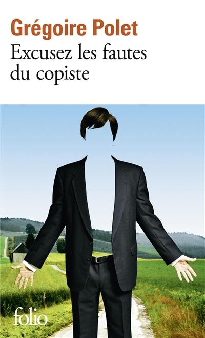 Excusez les fautes du copiste