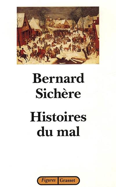 Histoires du mal