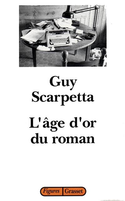 L'âge d'or du roman