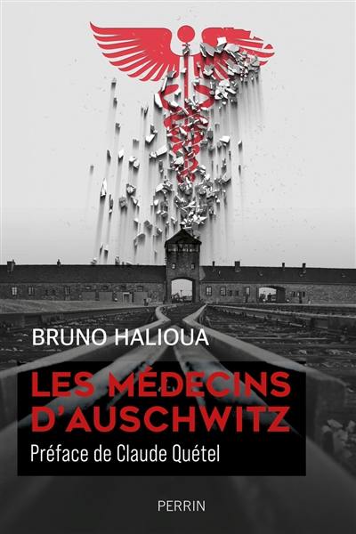 Les médecins d'Auschwitz