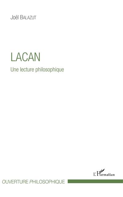 Lacan : une lecture philosophique