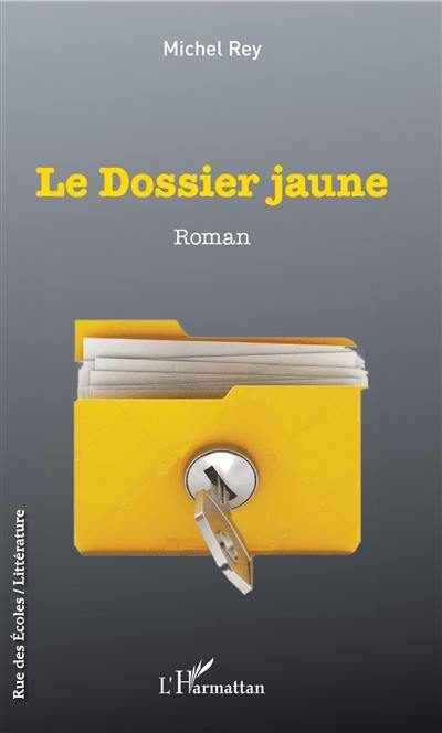 Le dossier jaune