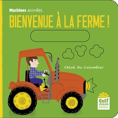 Bienvenue à la ferme !