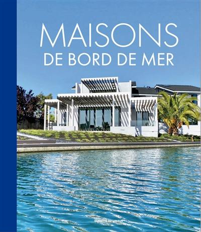 Maisons de bord de mer Maisons de bord de mer