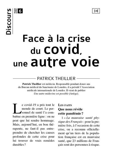 Face à la crise du Covid, une autre voie