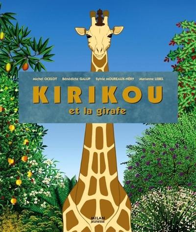 Kirikou et la girafe