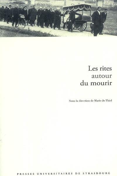 Les rites autour du mourir