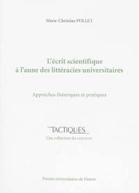 L'écrit scientifique à l'aune des littéracies universitaires : approches théoriques et pratiques