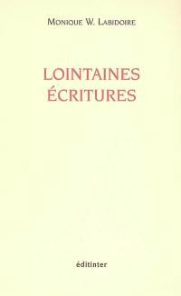 Lointaines écritures