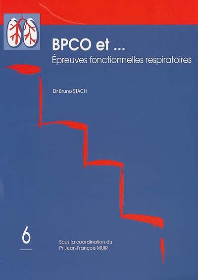 BPCO et... épreuves fonctionnelles respiratoires