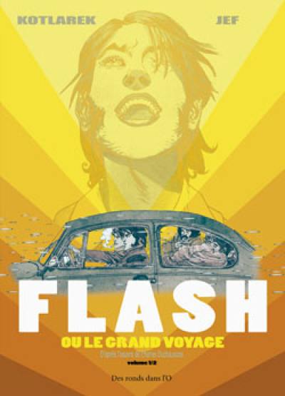 Flash ou Le grand voyage, 1