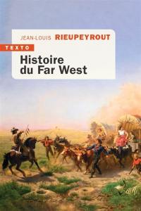 Histoire du Far West