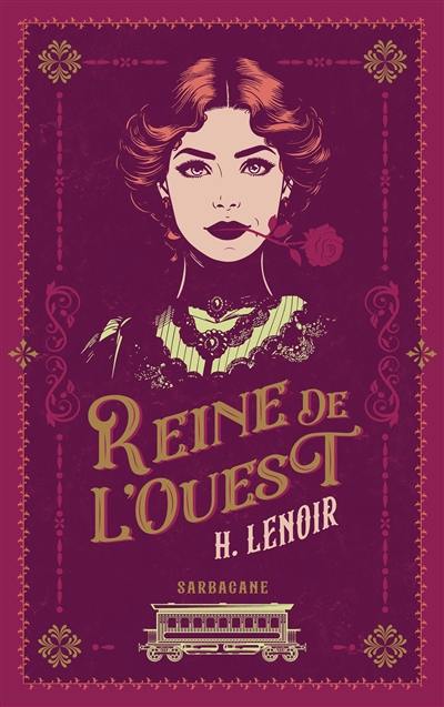 Reine de l'Ouest : un western dont vous êtes l'héroïne