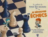 Je découvre les échecs