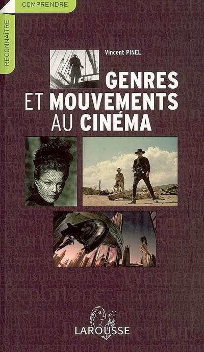 Genres et mouvements au cinéma