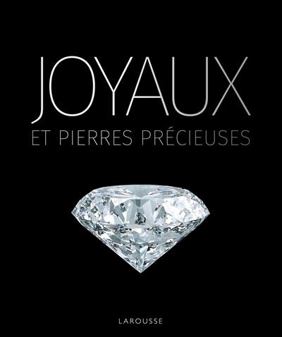 Joyaux et pierres précieuses