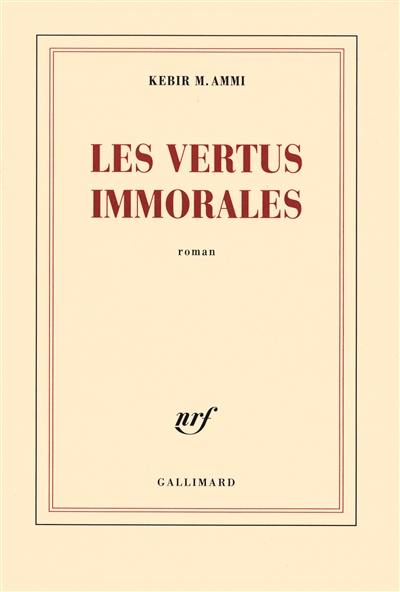 Les vertus immorales