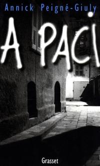 A Paci : un acte de paix