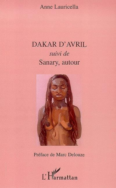 Dakar d'avril. Sanary, autour