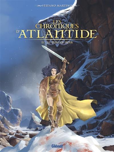 Les chroniques d'Atlantide. Vol. 2. Le miroir noir