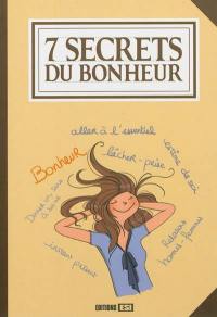 7 secrets du bonheur