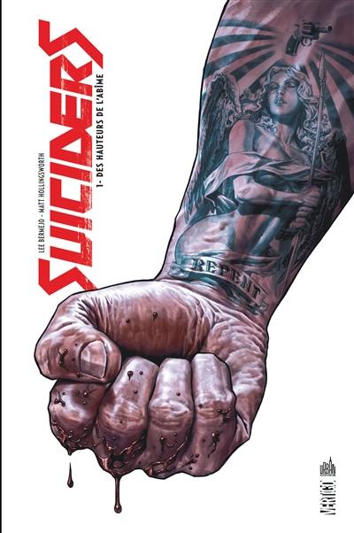 Suiciders. Vol. 1. Des hauteurs de l'abîme