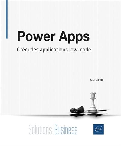 Power Apps : créer des applications low-code