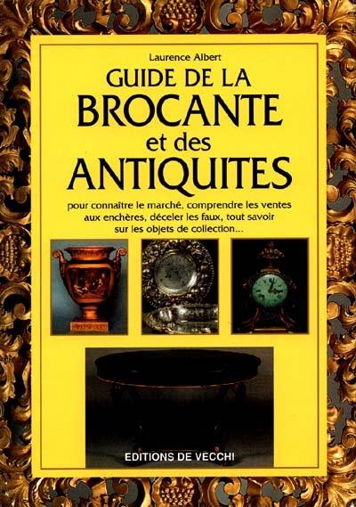 Guide de la brocante et des antiquités