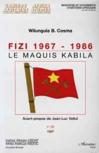 Fizi 1967-1986 : le maquis Kabila