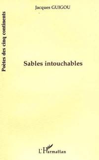 Sables intouchables