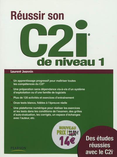 Réussir son C2i niveau 1