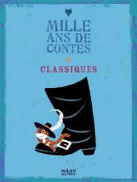 Mille ans de contes classiques