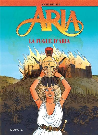 Aria. Vol. 1. La fugue d'Aria